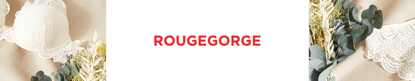 RougeGorge lingerie cas client